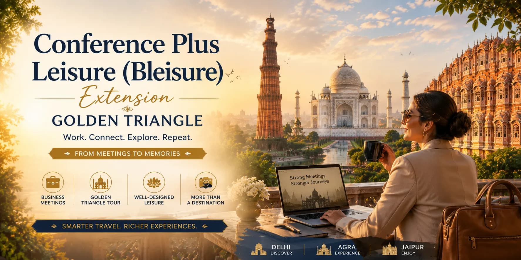 Conference Plus Leisure (Bleisure) Extension, Golden Triangle